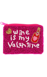 Beaded Coin Purse - Wine Is My Valentine